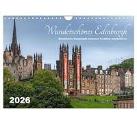 Wunderschönes Edinburgh (Wandkalender 2026 DIN A4 quer), CALVENDO Monatskalender: Stadtkalender mit historischen und modernen Ansichten von Edinburgh