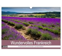 Wundervolles Frankreich (Wandkalender 2026 DIN A3 quer), CALVENDO Monatskalender: Die atemberaubenden und abwechslungsreichen Landschaften eines der schönsten Länder Europas