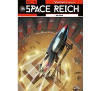Wunderwaffen présente Space Reich T1 - Duel d'aigles - Richard D. Nolane - Soleil - cartonné - Bande dessinée