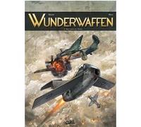 Richard D. Nolane – Wunderwaffen T02: Aux portes de l'enfer – Cartonné, Bande dessinée