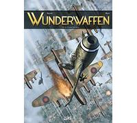 Richard D. Nolane – Wunderwaffen Tome 19 : La Colère des dieux – Cartonné – Soleil