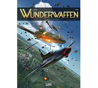 Richard D. Nolane – Wunderwaffen – Tome 21 : Starjet, danger immédiat
