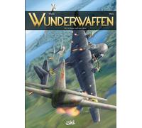 Richard D. Nolane – Wunderwaffen T26 : Le Diable vole avec nous – Cartonné – Bande dessinée