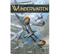 Wunderwaffen T28 - Tempête à l'Est - Richard D. Nolane - Soleil - cartonné - Bande dessinée