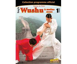 Wushu : À Mains Nues, Vol.1