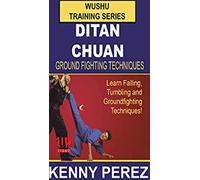Wushu Training Ditan Chuan DVD Perez