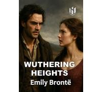 WUTHERING HEIGHTS (Annotated)