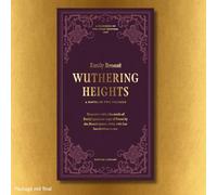 Wuthering Heights: (British Library Deluxe Facsimile Edition) A Novel in two volumes and 'Poems' by the Bronte sisters