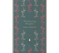 Emily Brontë – Wuthering Heights – Poche – Penguin English Library