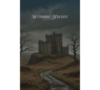 Wuthering Heights Emily Brontë: Book