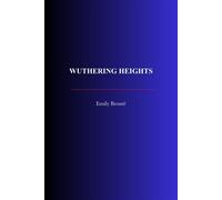 Wuthering Heights - Emily Brontë - Good Old Pages Publishing - ebook (ePub) - Livre