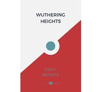 Wuthering Heights (IliasClassics Edition)
