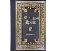 Wuthering Heights (Masterpiece Library Edition)