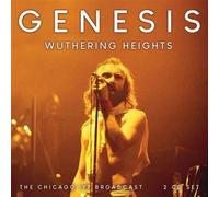 Wuthering Heights: The Chicago '77 Broadcast