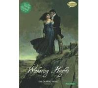 Wuthering Heights The Graphic Novel: Quick Text