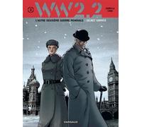 WW 2.2. - Tome 3 - Secret Service - David Chauvel - Dargaud - cartonné - Bande dessinée