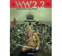 WW 2.2. - Tome 6 - Chien Jaune - Etienne Le Roux - Dargaud - cartonné - Bande dessinée