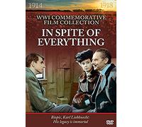 Ww1 Film Collection-in Spite of Everything [Edizione: Regno Unito] [Import]