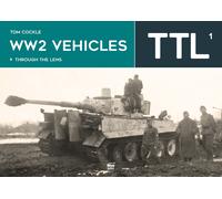 Ww2 Vehicles Through the Lens