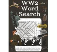 ww2 word search: Large print word searches with easy to read letters, 2500+ words, world war two, word find | 8.5x11 inches, 132 pages | 50+ Puzzles ... gift for vacations, holidays and free times