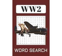 WW2 Word Search Puzzle Book: Word Searches with Easy to Read Print about WW2, Rifles, Weapons and More | 6×9 inches, 110 pages | 50+ Puzzles ... Gift for Vacations, Holidays and Free times