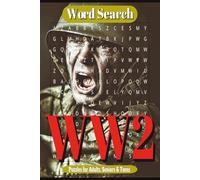 WW2 Word Search Puzzle Book: Word Searches with Easy to Read Print about WW2, Tanks, World War II Planes and More | 6x9 inches, 110 Pages, 50+ Puzzles for Gift for Vacations, Holidays and Free Times