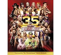 WWE 35 Years of Wrestlemania