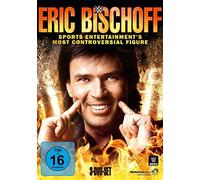 Wwe - Eric Bischoff: Most Controversial Figure