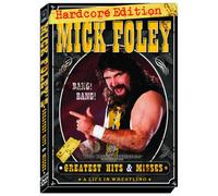 WWE: Mick Foley Greatest Hits & Misses: Hardcore