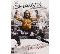 WWE: Shawn Michaels: Heartbreak & Triumph