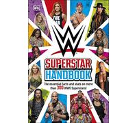 WWE Superstar Handbook: The Essential Facts and Stats on More than 300 WWE Superstars!