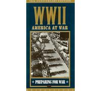 Wwii-America at War - Wwii: Preparing for War [VHS] [Import USA]