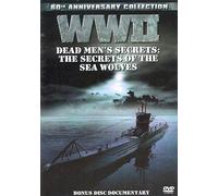 WWII Dead Men's Secrets: The Secrets of the Sea Wolves (DVD)