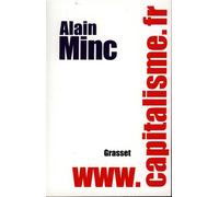 Www.capitalisme.fr - Alain Minc - Grasset - broché - Etude