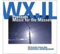 WXJL Presents Music for The Masses [Import]