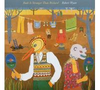 Wyatt Robert - Ruth is Stranger Than Richard [Import]