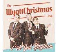 Wyattchristmas Trio- - I'Ve Got Rhythm