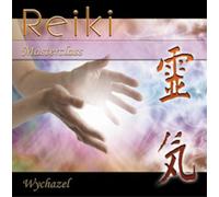 Wychazel Reiki: Masterclass (CD) Album