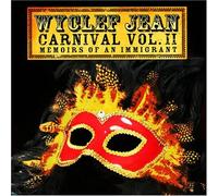 Wyclef Jean - Carnival 2 Memoirs of An Immigrant