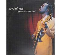 Wyclef,Jean Feat.Refugee Allst - Gone Till November [Import]
