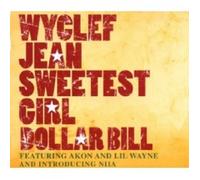 WYCLEF JEAN - SWEETEST GIRL (DOLLAR BILL) CD SINGLE 2 TRACKS POP NEUF
