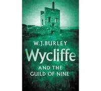 Wycliffe And The Guild Of Nine