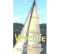 Wycliffe and the Pea-Green Boat, Wycliffe Series W. J. Burley (Auteur)