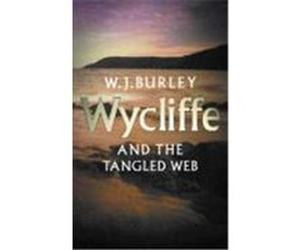 Wycliffe and the Tangled Web William John Burley (Auteur)