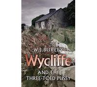 Wycliffe and the Three Toed Pussy