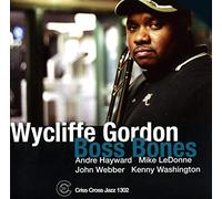 Wycliffe Gordon - Boss Bones - CD - G4z