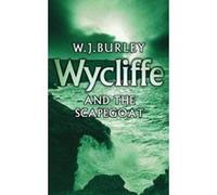 Wycliffe & Scapegoat W. J. Burley (Auteur)