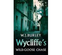Wycliffe's Wild-Goose Chase