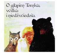 Wykonawcy, Rozni - Bajka O Glupim Tomku,..