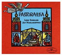 Wykonawcy, Rozni - Leon Schiller: Pastoralka